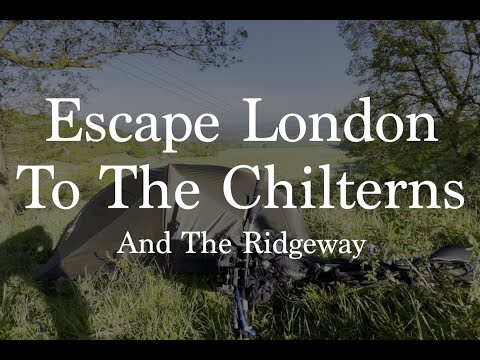 Escape London to the Chilterns and the Ridgeway