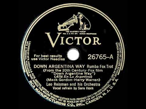 1940 HITS ARCHIVE: Down Argentina Way - Leo Reisman (Sara Horn, vocal)