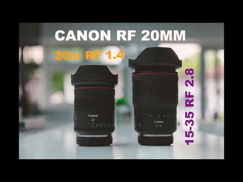 Video thumbnail for Canon RF 20 mm f/1.4L VCM review 1
