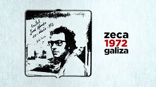 Zeca 1972 Galiza - o Zeca Afonso além do Grândola