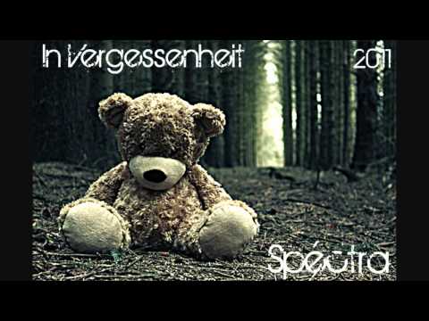 Spéctra - In vergessenheit [ FREETRACK] [UNTEN LESEN!!!!][16.10.11]