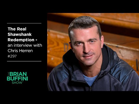 The Real Shawshank Redemption – an Interview with Chris Herren #297