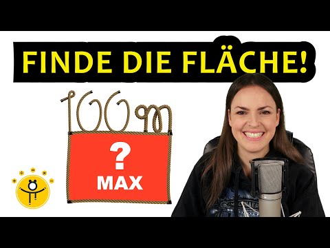 Findest du das GRÖẞTE RECHTECK mit 100m Seil? – Extremwertaufgabe