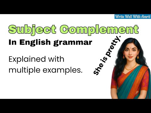 Subject complement explained with multiple examples
