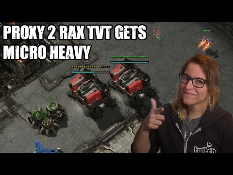 Proxy 2 Rax Creates Micro Intensive Game - TvT
