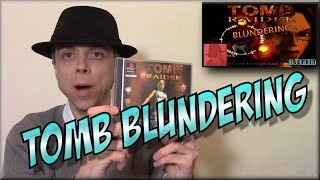 Short vLog: Tomb Blundering