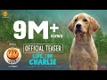 777 Charlie Official Teaser (Hindi) | Rakshit Shetty | Kiranraj K | Nobin Paul | Paramvah Studios