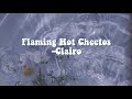 Flaming Hot Cheetos Clairo Lyrics