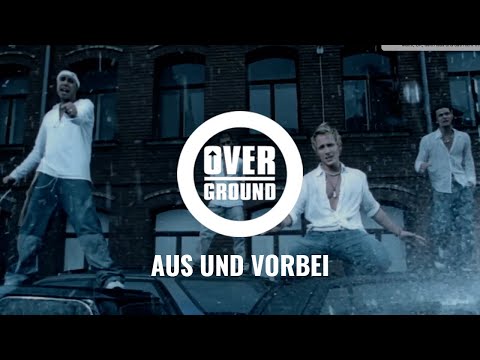 Overground - Aus und vorbei (Official Video)