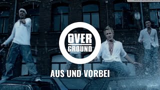 Overground - Aus und vorbei (Official Video)
