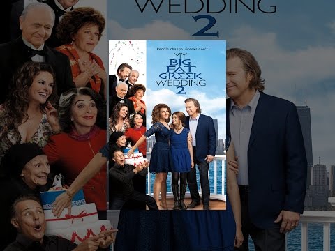 My Big Fat Greek Wedding 2