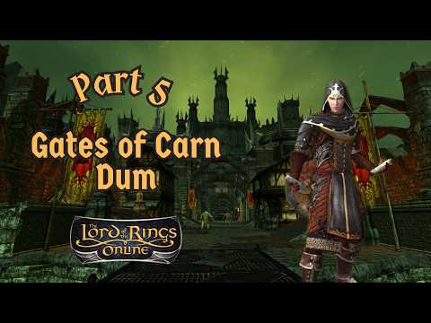 Lotro Angmar Region | Part 5 The Gates of Carn Dum | Shadow Of Angmar | #lotro