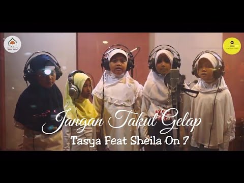Jangan Takut Akan Gelap - Tasya Feat Sheila on 7 ( Cover ) by Ekskul Vocal SIT Darul Abidin Depok