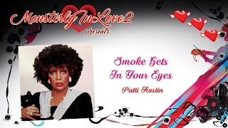 Patti Austin - Smoke Gets In Your Eyes (1988)