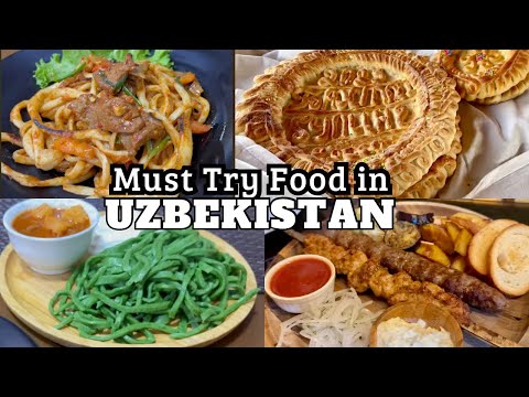 Uzbekistan Food Guide | Must Try Food In Uzbekistan 🇺🇿