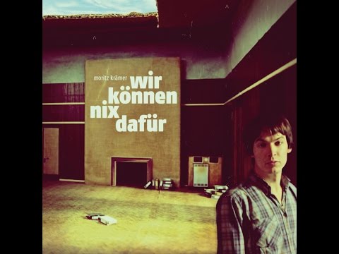 download lagu mp3 mp4 Moritz Krmer Wir Knnen Nix Dafr, download lagu Moritz Krmer Wir Knnen Nix Dafr gratis, unduh video klip Moritz Krmer Wir Knnen Nix Dafr