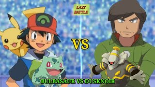 Bulbasaur vs Dusknoir | Pokemon ash vs brandon last battle |