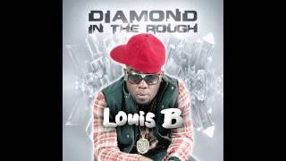 Louis B ft Show Stephens Diamond in a Rough (Prod by BASS LINE)