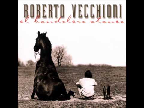 Roberto Vecchioni - El Bandolero Stanco
