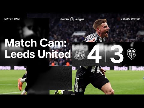 HARVEY BARNES' 102nd MINUTE WINNER 🤯 Match Cam 🎥 Newcastle United 4 Leeds United 3