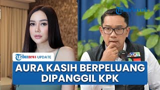 Terseret Isu Kedekatan dengan Ridwan Kamil, Aura Kasih Berpeluang Diperiksa KPK soal Kasus Bank BJB