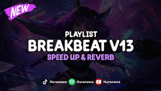 Download lagu DJ BreakBeat V13 ( Speed Up & Reverb ) 🎧 mp3 Download lagu DJ BreakBeat V13 ( Speed Up & Reverb ) 🎧 mp3