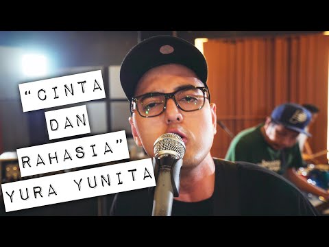 Cinta & Rahasia - Yura Yunita (Cover) by Kemal Palevi x The Gania