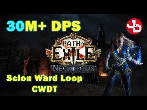 PoE 3.24 | CWDT Ward Loop Scion Build Guide | 30+ Million DPS | 3.24 Path of Exile
