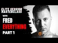 Elite Session Masterclass with Fred Everything part 1 - Pyramind Elite Session Masterclass with Fred Everything part 1
