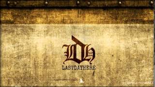 LastDayHere  - Road To Nowhere