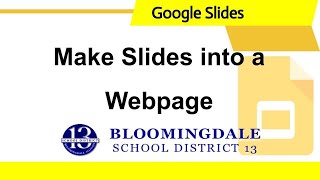 How to make Google Slides into Webpages