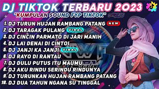 Download lagu DJ TURUNKAN HUJAN RAMBANG PATANG - MIMPI PARINTANG RUSUAH VIRAL TIK TOK TERBARU 2023 (MARAPI SUMBAR) mp3