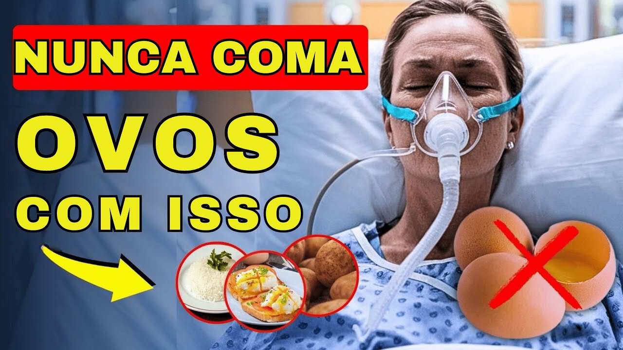 Acompanhar o OVO com esses 3 ALIMENTOS pode custar a sua vida!