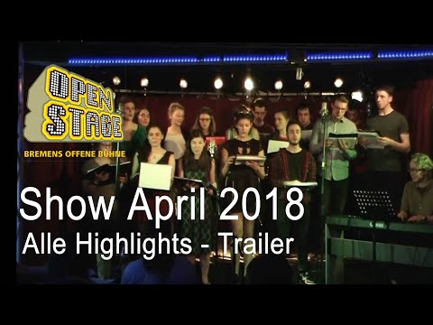 20180418 Open Stage Zollkantine - Trailer