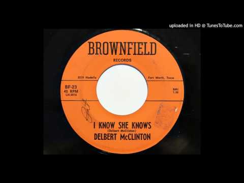 Delbert McClinton - I Know She Knows (Brownfield 23)