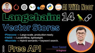Vector Stores Explained | Pinecone vs FAISS vs Weaviate | LangChain Tutorial | Python RAG | Video 14