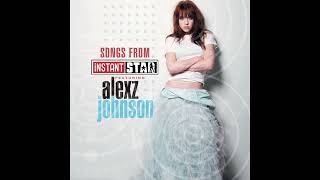 Alexz Johnson - That Girl (From Songs From 'Instant Star')