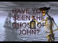 GHOST OF JOHN