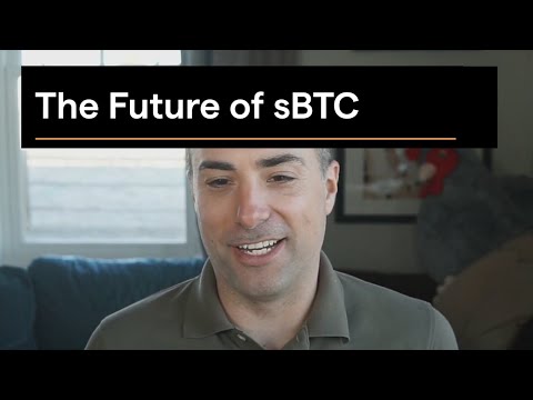 Discussing The Future of sBTC