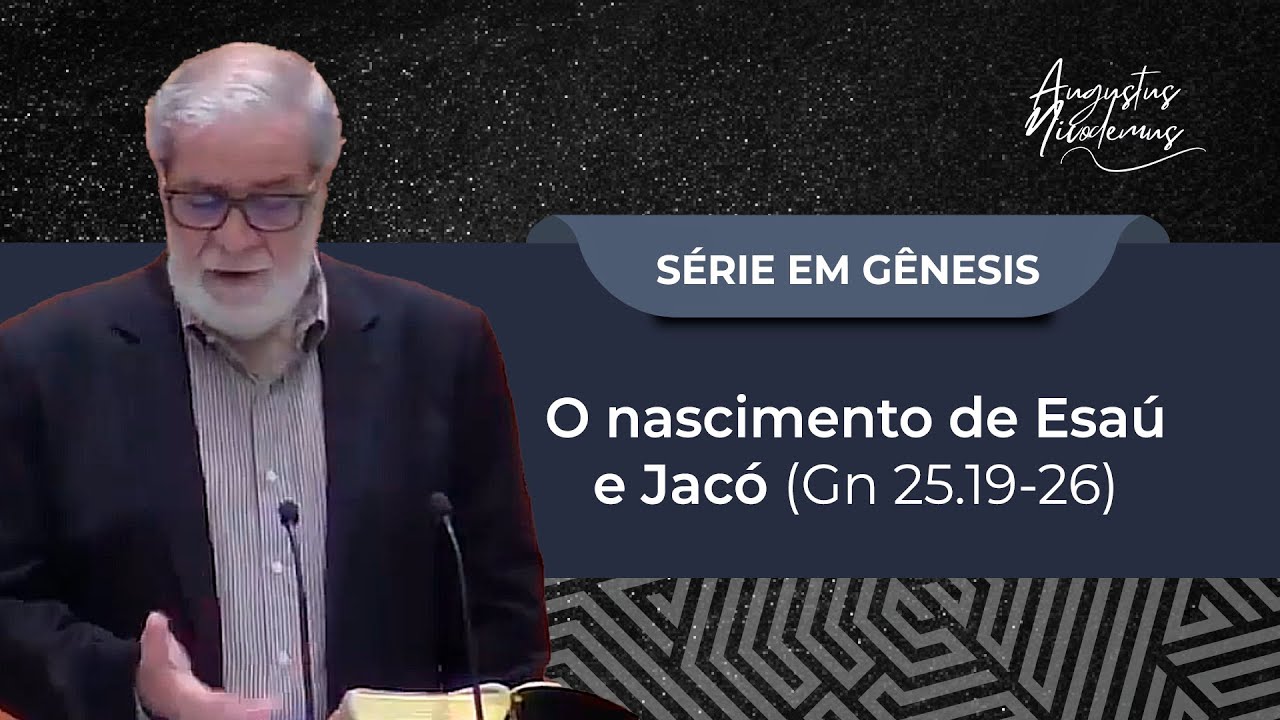 51. O nascimento de Esaú e Jacó (Gn 25.19-26)