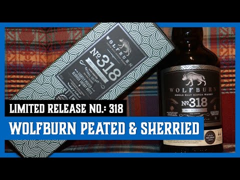 Wolfburn Limited Release No.: 318 | Whisky Plausch Tastingvideo