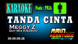 Download lagu TANDA CINTA || KARAOKE Nada PRIA || Meggy Z mp3