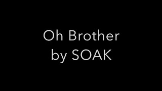 Oh Brother by SOAK | Cover