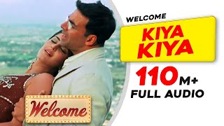 Kiya Kiya Lyrics - Welcome