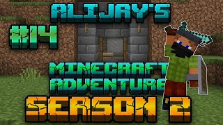 AliJays Minecraft Adventure: Season 2; Episode 14