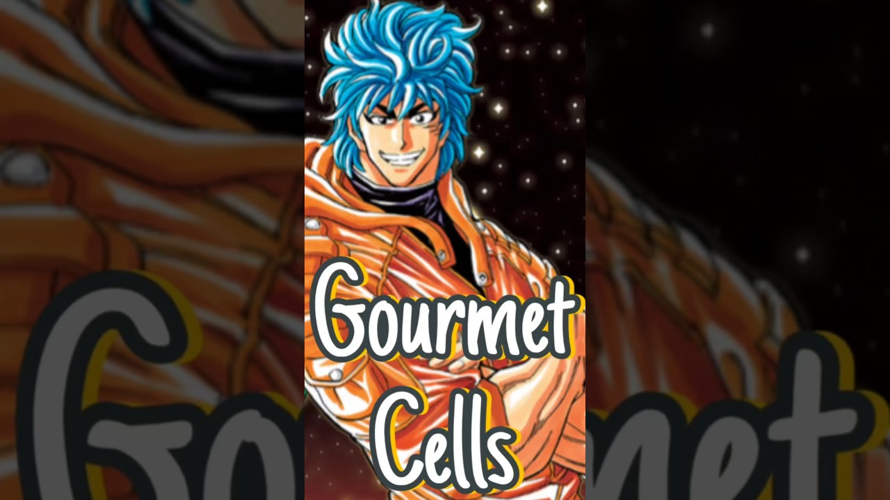 What is The Gourmet Cell in Toriko? #anime #manga