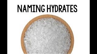 Naming Hydrates