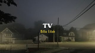 TV - Billie Eilish [Speed Up] | (Lyrics & Terjemahan)