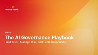 The AI Governance Playbook: Build Trust, Manage Risk