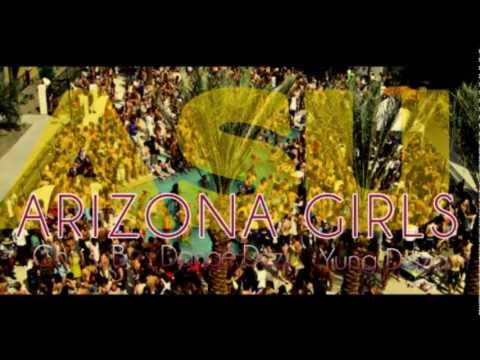 Arizona Girls - Chris B ft Dange Dizzy & Yung Doza